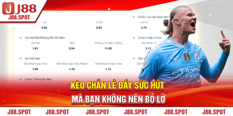 Kèo Chẵn Lẻ đầy sức hút mà bạn không nên bỏ lỡ