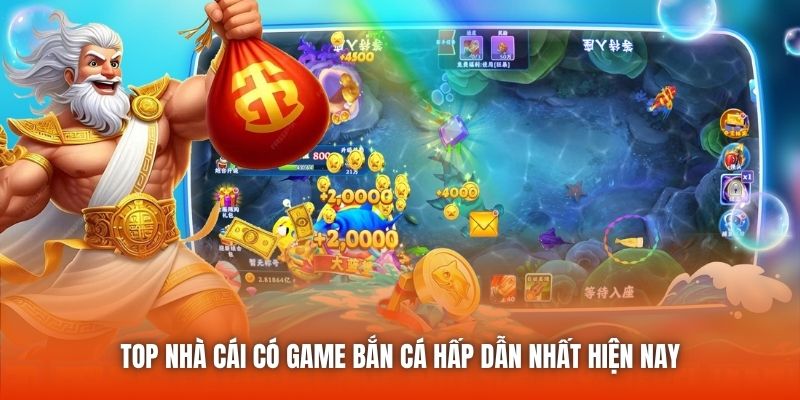 Bí mật khiến top nhà cái có game bắn cá hàng đầu thu hút bet thủ